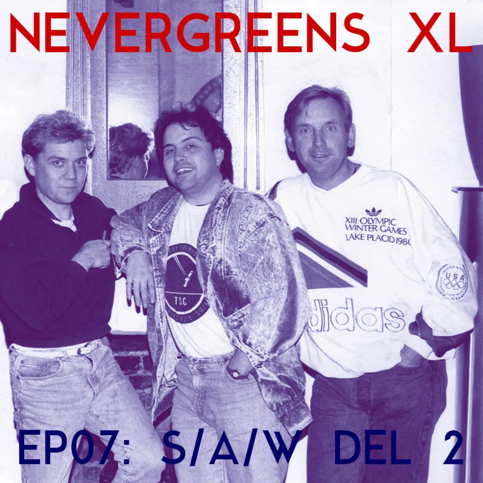 Nevergreens XL #7