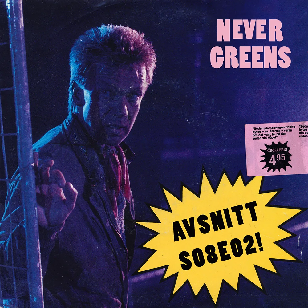 Nevergreens S08E02